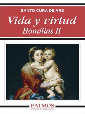 cover image of Vida y virtud. Homilías II